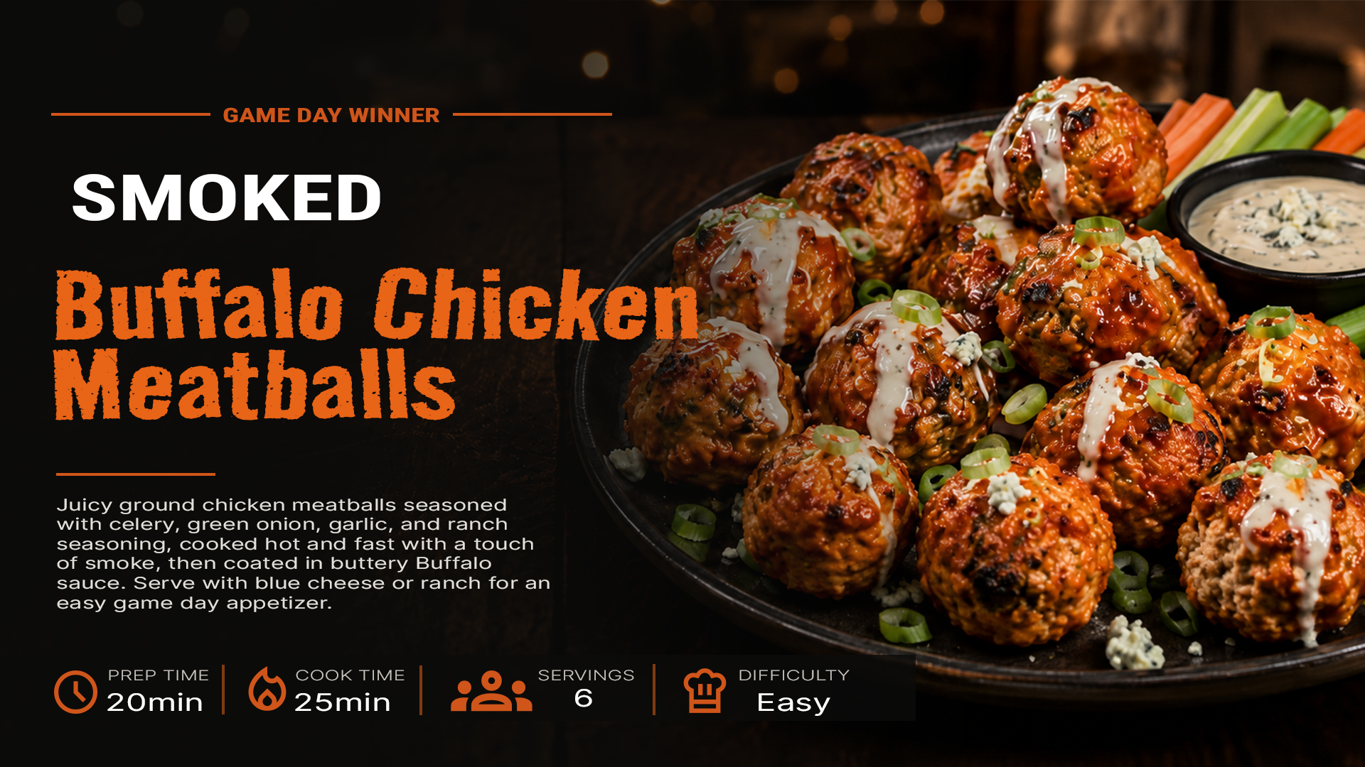 Smoked buffalo chicken meatballs with buffalo sauce
